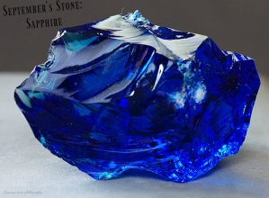 Sapphire, September's Birth Stone, which was once thought to guard against poisioining and evil